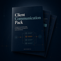 Client Communication Pack